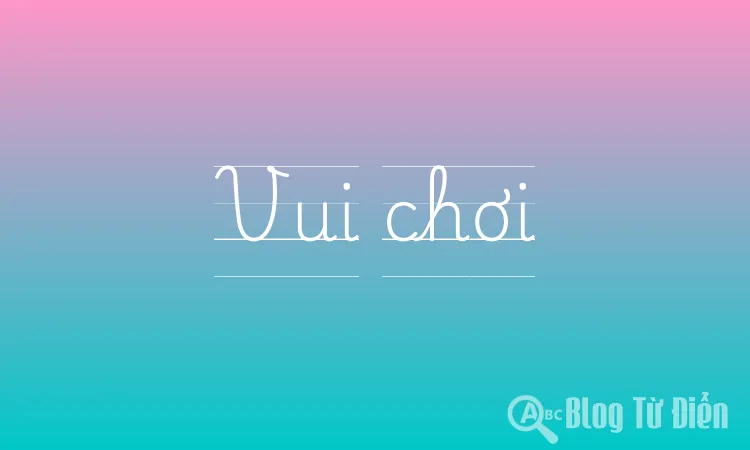 Vui chơi