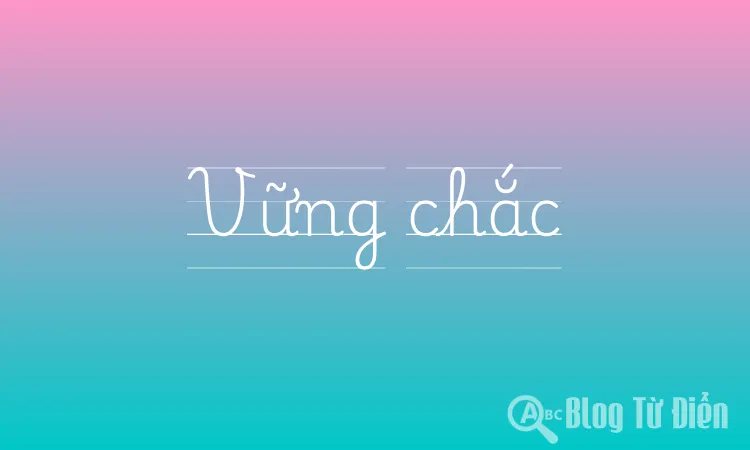 Vững chắc