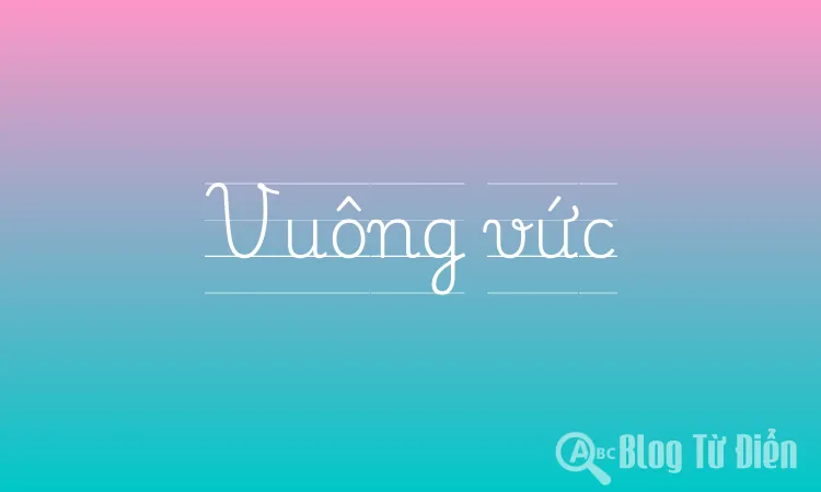 Vuông vức
