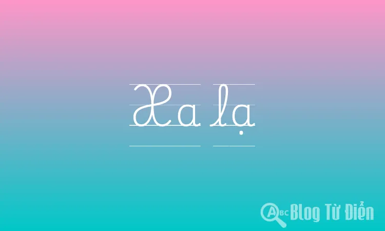 Xa lạ