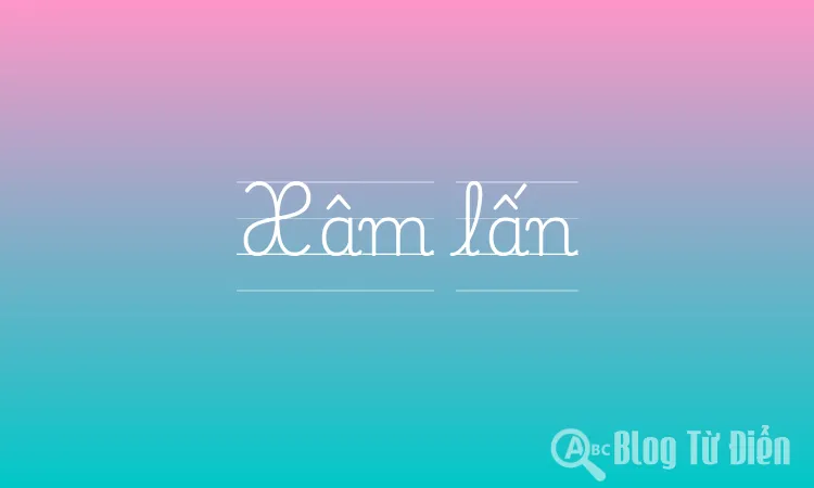 Xâm lấn