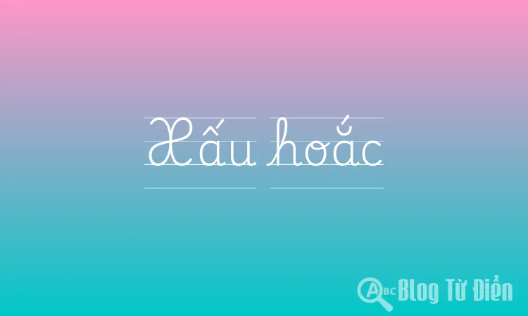 Xấu hoắc