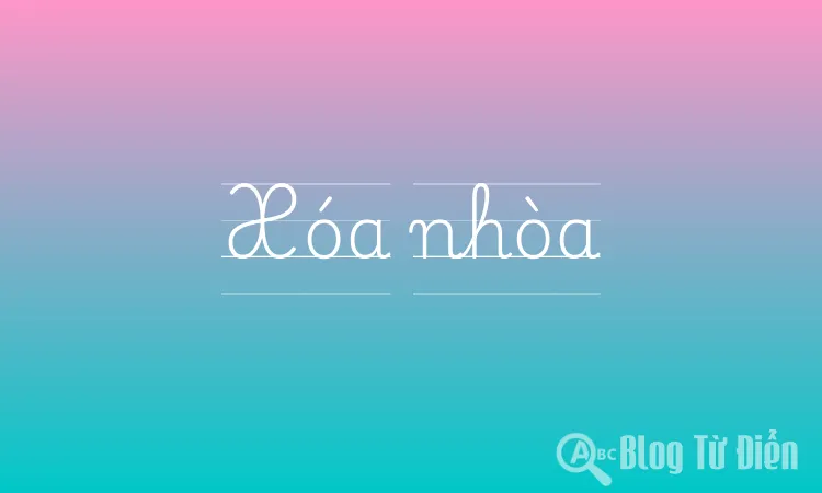 Xóa nhòa