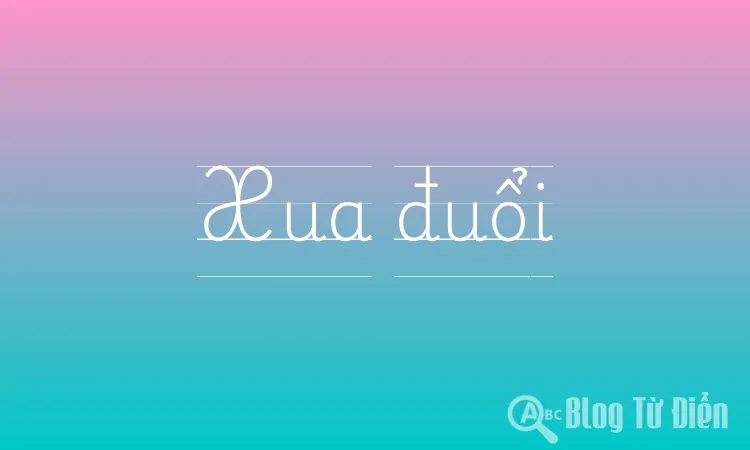 Xua đuổi
