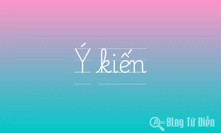 Ý kiến