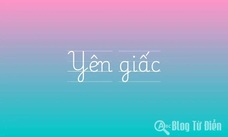 Yên giấc