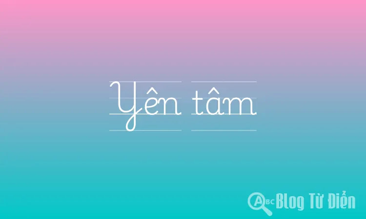Yên tâm