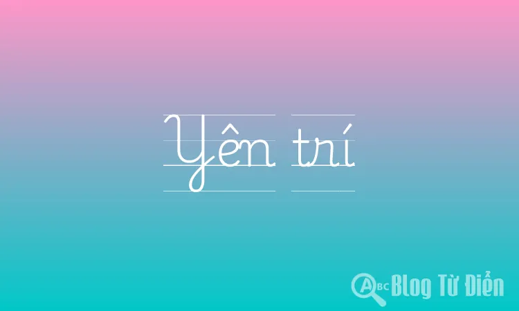 Yên trí