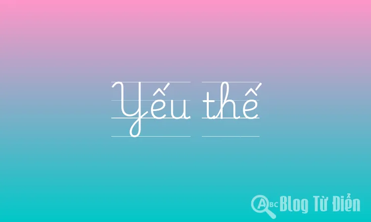 Yếu thế