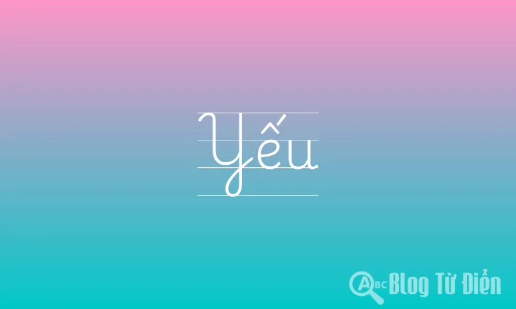 Yếu