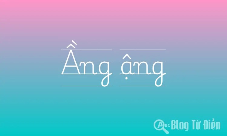 Ầng ậng