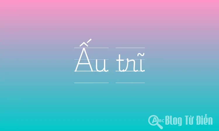 Ấu trĩ