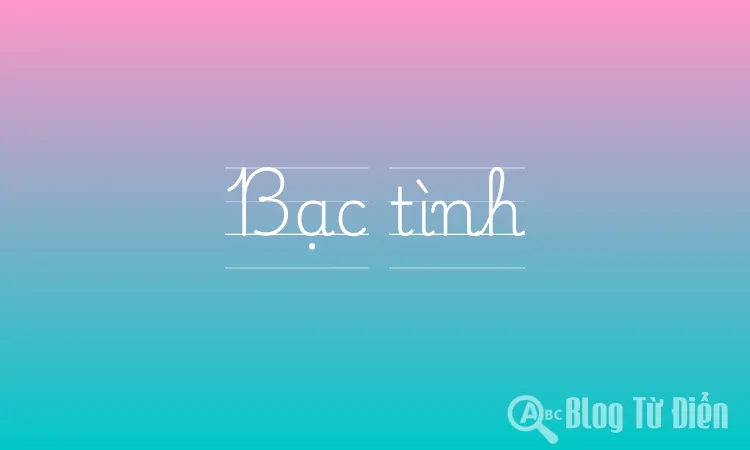 Bạc tình