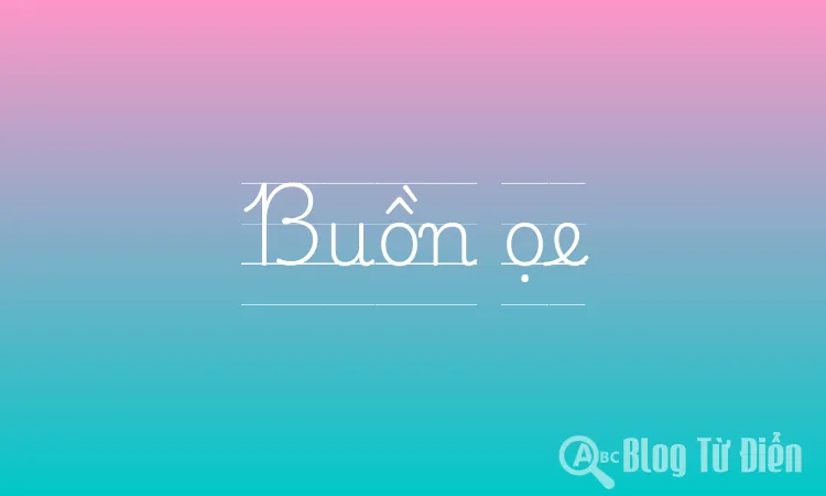 Buồn ọe