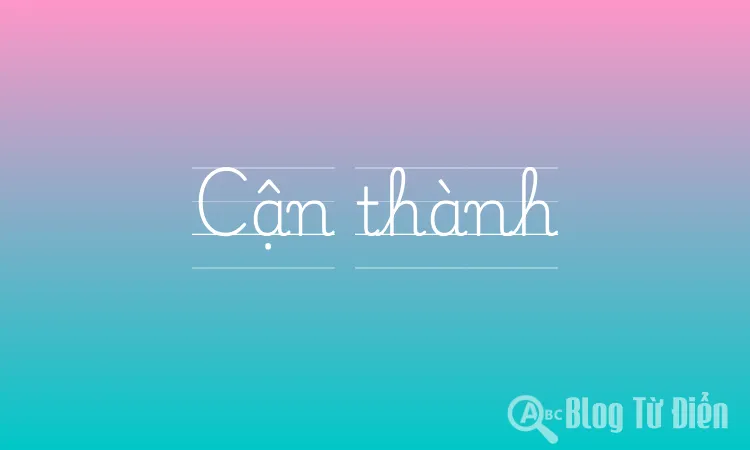 Cận thành