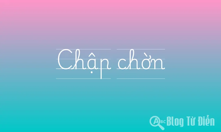 Chập chờn