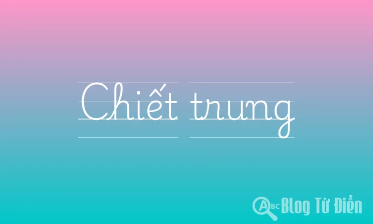 Chiết trung