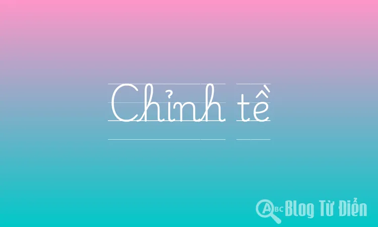 Chỉnh tề