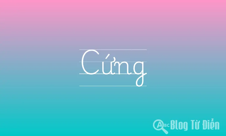Cứng