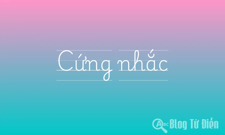 Cứng nhắc