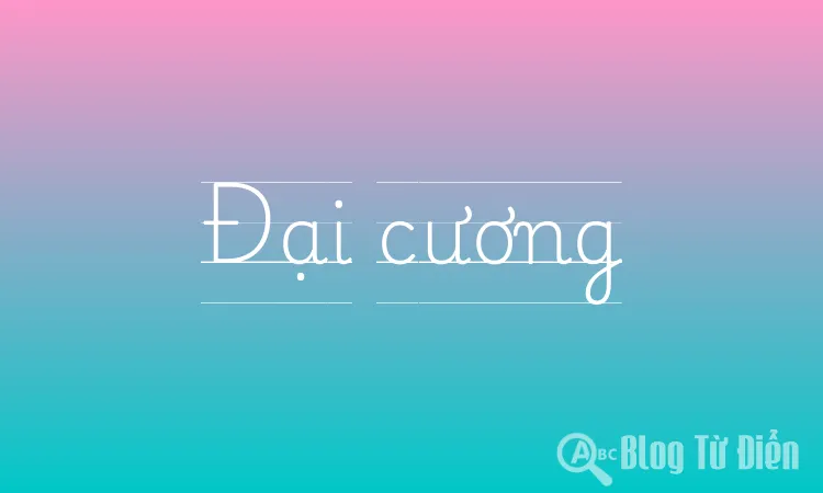 Đại cương