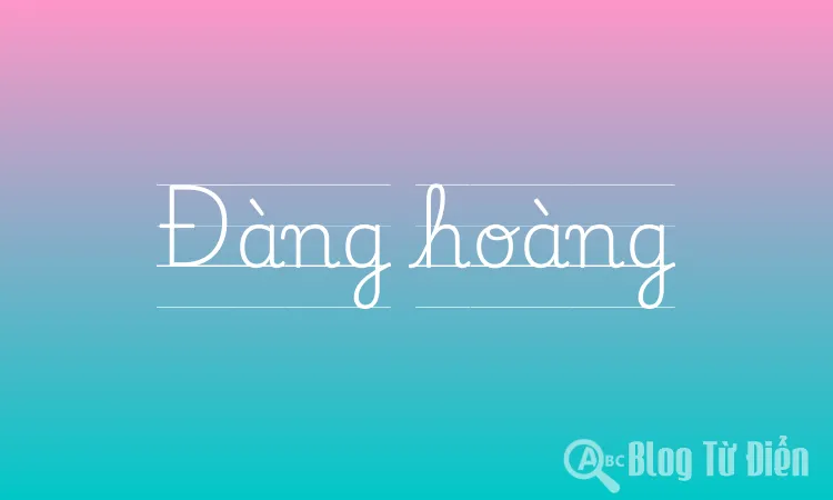 Đàng hoàng