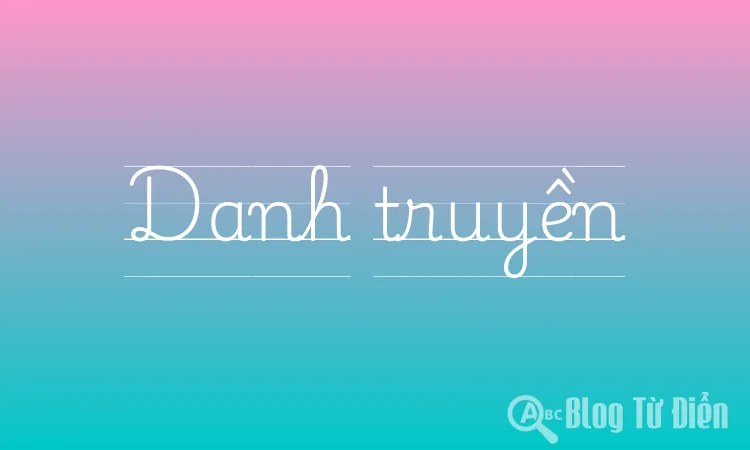 Danh truyền