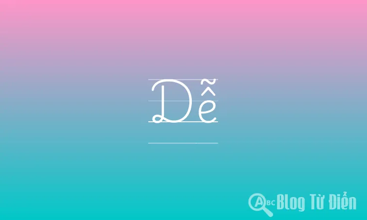 Dễ