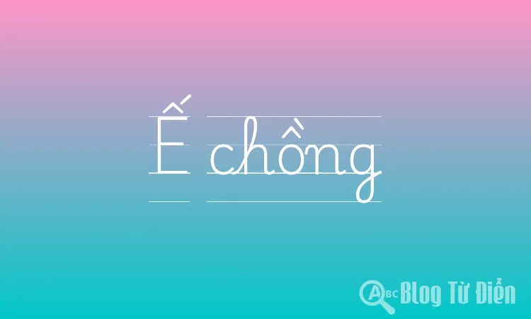 Ế chồng
