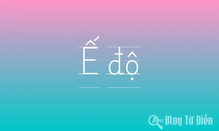 Ế độ