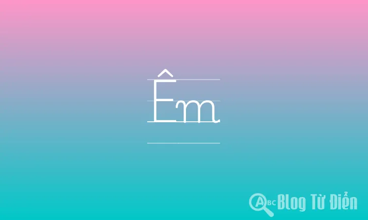 Êm