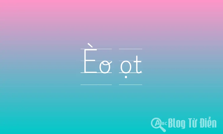Èo ọt