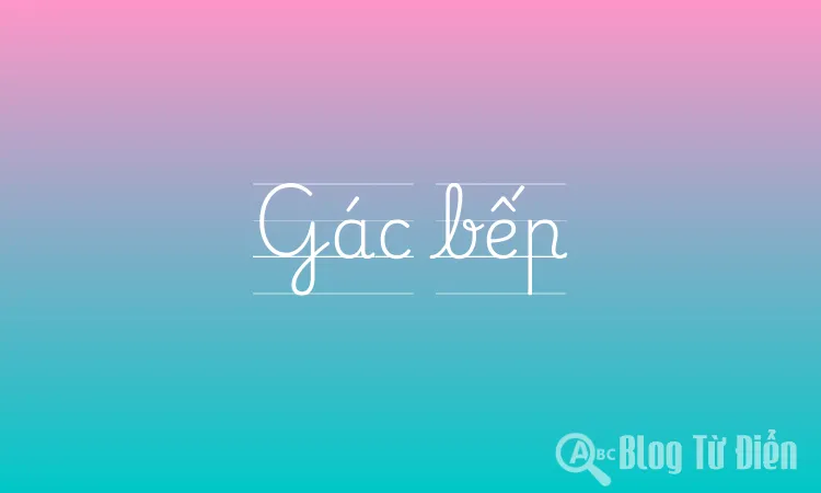 Gác bếp