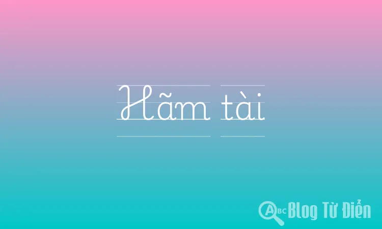Hãm tài