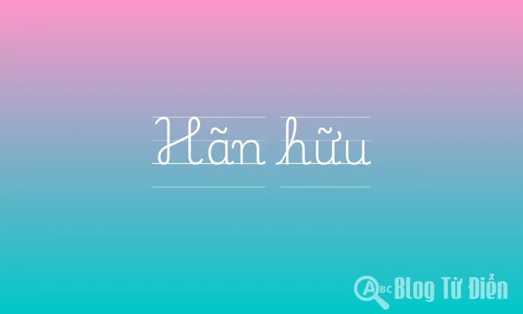 Hãn hữu