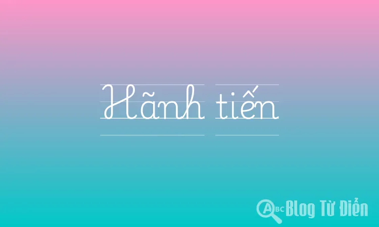 Hãnh tiến