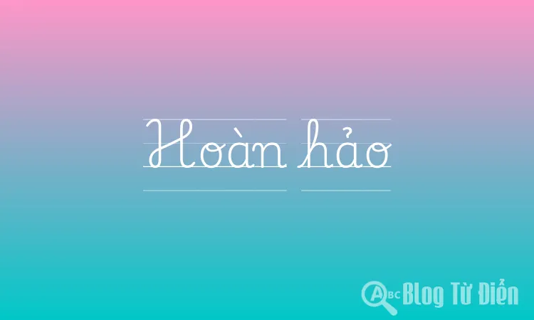 Hoàn hảo
