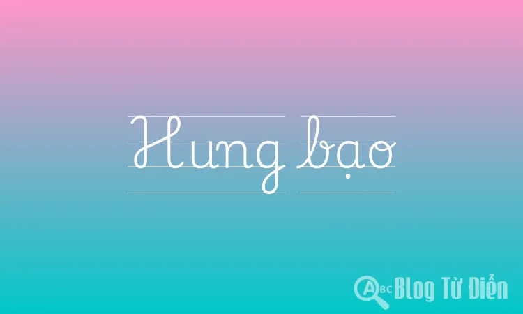 Hung bạo