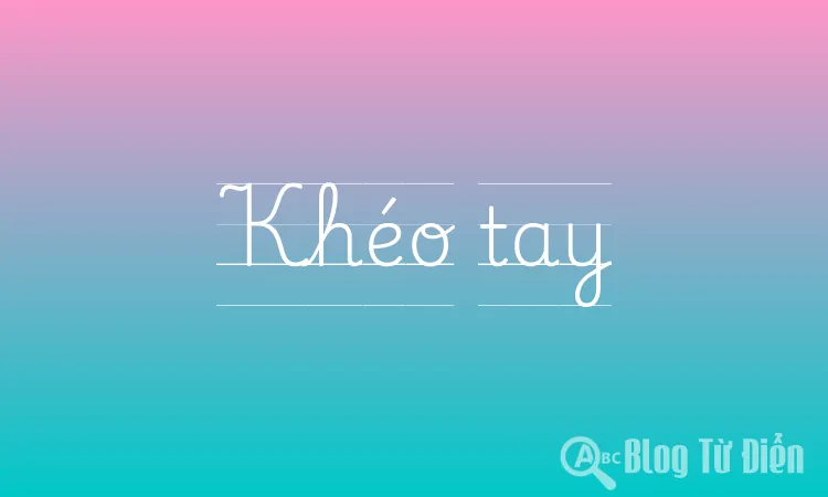 Khéo tay