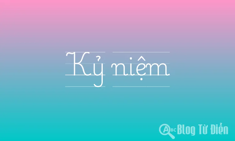 Kỷ niệm