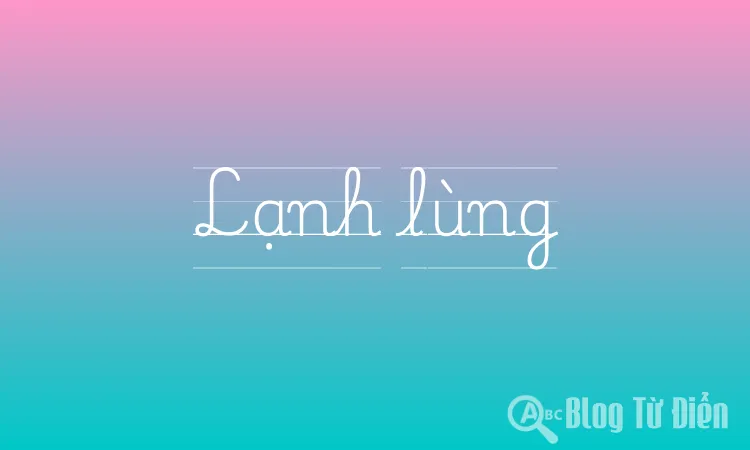 Lạnh lùng