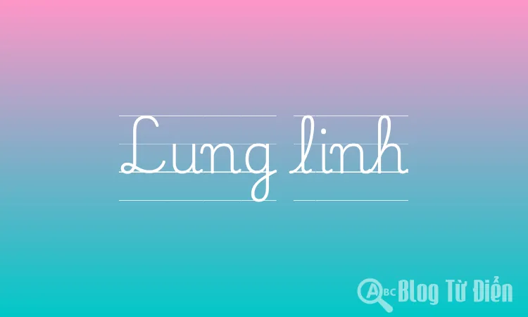 Lung linh