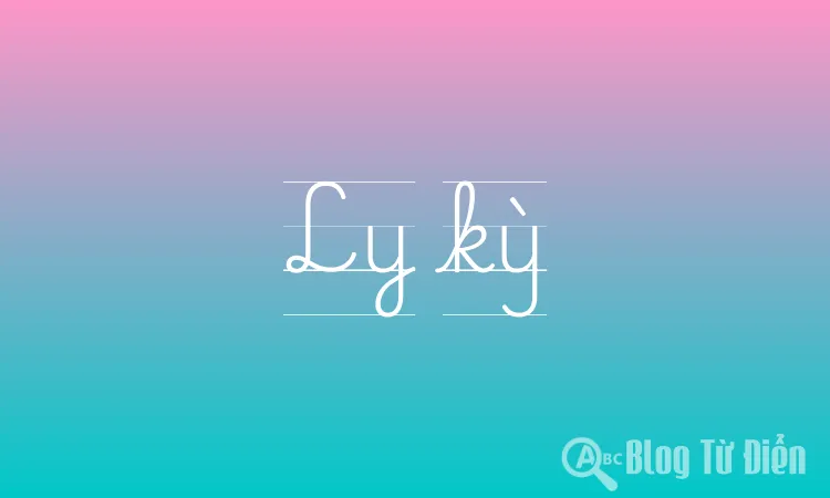 Ly kỳ