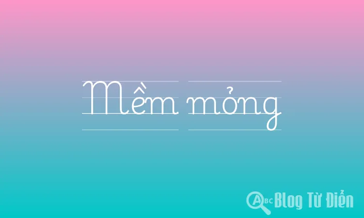 Mềm mỏng