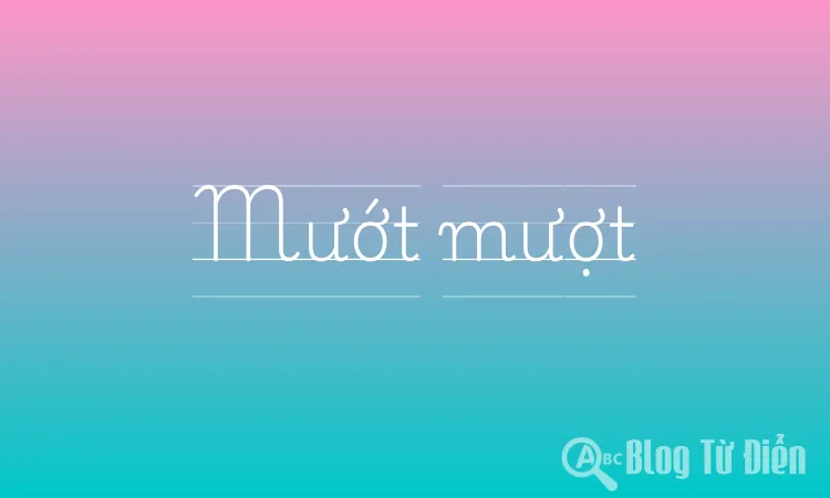 Mướt mượt