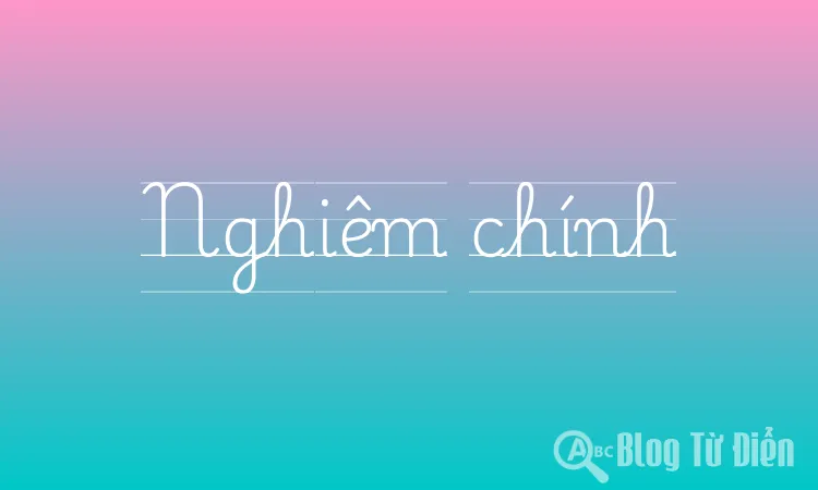 Nghiêm chính