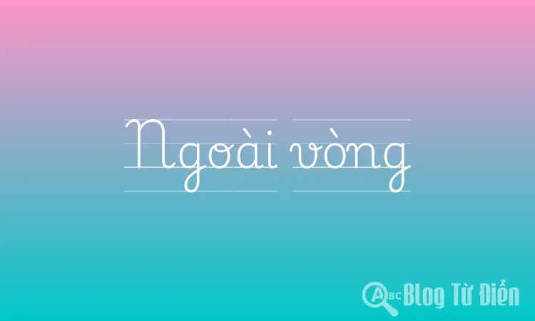 Ngoài vòng