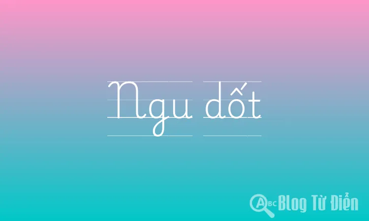 Ngu dốt