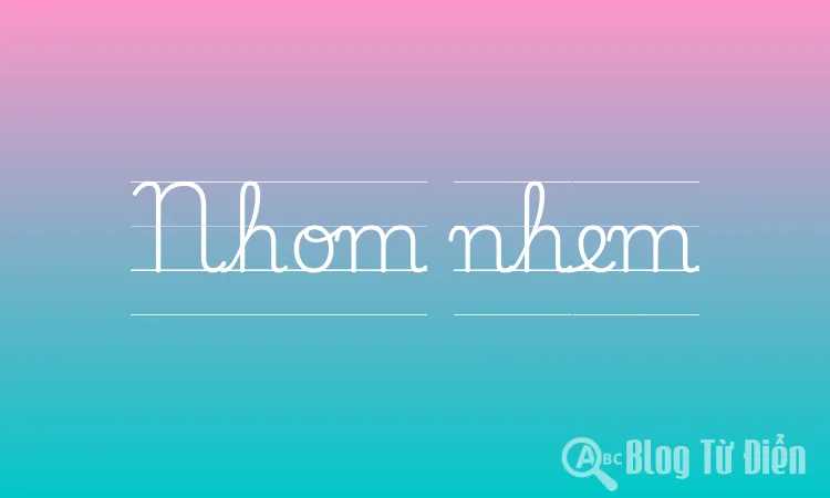 Nhom nhem