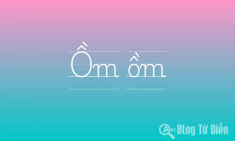 Ồm ồm
